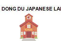 TRUNG TÂM DONG DU JAPANESE LANGUAGE CENTER
